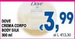 DEM Dove Crema Corpo Body Silk offerta