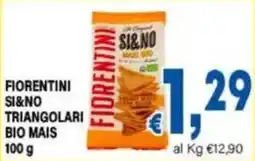 DEM Fiorentini Si&No triangolari bio mais offerta