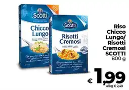 Ipercoop Radenza Riso Chicco Lungo/ Risotti Cremosi SCOTTI offerta