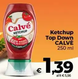 Ipercoop Radenza Ketchup Top Down Calvé offerta