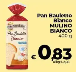 Ipercoop Radenza Pan Bauletto Bianco Mulino Bianco offerta