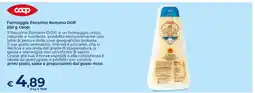 Ipercoop Radenza Formaggio Pecorino Romano DOP Coop offerta