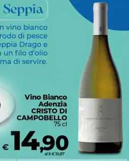Ipercoop Radenza Vino Bianco Adenzia Cristo di Campo Bello offerta