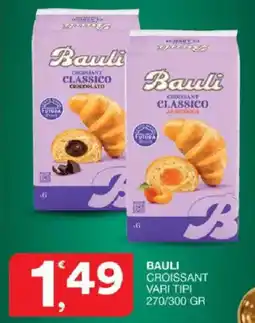 Sisa Bauli croissant vari tipi offerta