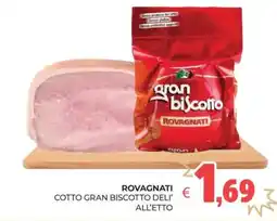 Eté Cotto gran biscotto del' all'etto Rovagnati offerta