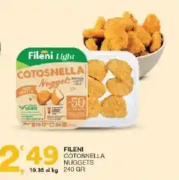 Sisa Fileni Cotosnella Nuggets offerta