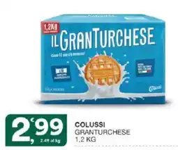 Sisa Colussi Granturchese offerta