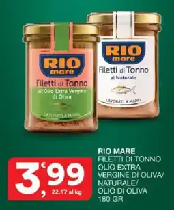 Sisa Rio mare Filetti di Tonno all'Olio Extra Vergine di Oliva offerta