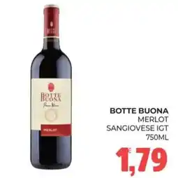 Eté Botte Buona Merlot Sangiovese IGT offerta