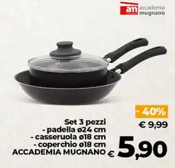 Ipercoop Radenza Set 3 pezzi Accademia Mugnano offerta