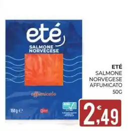 Eté Ete salmone norvegese affumicato offerta