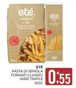 Eté Eté pasta di semola formati classici offerta