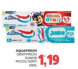 Eté Aquafresh dentifricio junior piccoli denti offerta