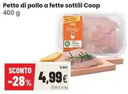 Coop Master Alleanza 3.0 Petto di pollo sottili Coop offerta