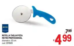 Metro Rotella taglia pizza Metro Professional offerta