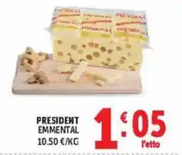 Deco Maxistore President Emmental offerta