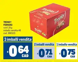 Metro Tronky Ferrero offerta
