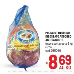 Metro Prosciutto crudo Antica Corte offerta