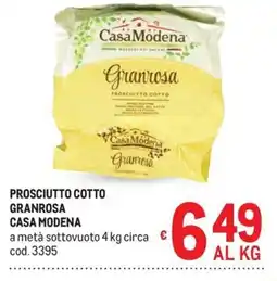 Metro Prosciutto cotto Granrosa Casa Modena offerta