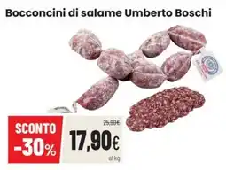 Coop Master Alleanza 3.0 Bocconcini di salame Umberto Boschi offerta