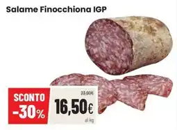 Coop Master Alleanza 3.0 Salame Finocchiona IGP offerta