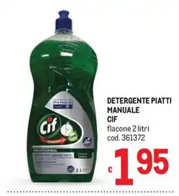 Metro Detergente piatti manuale Cif offerta