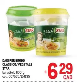 Metro Dadi per brodo classico/vegetale Star offerta