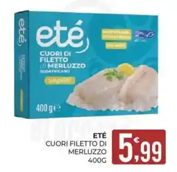 Eté Eté cuori filetto di merluzzo offerta