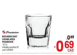 Metro Bicchiere shot Casablanca Pasabahce offerta