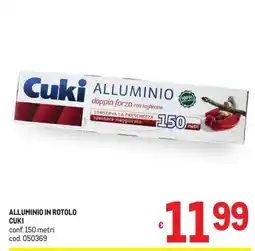 Metro Alluminio in rotolo Cuki offerta