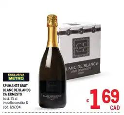 Metro Spumante brut blanc de blancs Ca' Ernesto offerta
