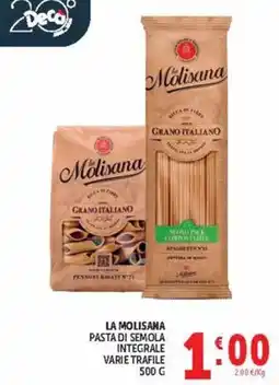 Deco Maxistore La Molisana pasta di semola integrale varie trafile offerta