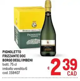 Metro Pignoletto frizzante doc Borgo degli Imbeni offerta