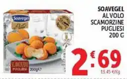 Deco Maxistore Soavegel Scamorzine Pugliesi offerta