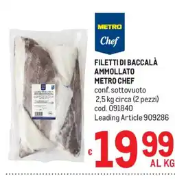 Metro Filetti di baccalà ammollato Metro Chef offerta