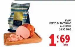 Deco Maxistore Viani petto di tacchino al forno offerta