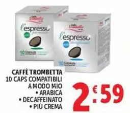 Deco Maxistore Caffè Trombetta l'espresso offerta