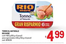 Metro Tonno al Naturale Rio Mare offerta