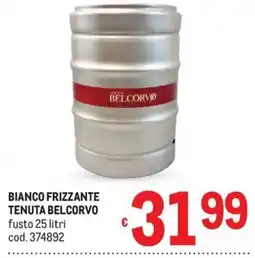 Metro Bianco frizzante Tenuta Belcorvo offerta