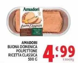 Deco Maxistore Amadori Buona Domenica Polpettone Ricetta Classica offerta