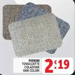 Deco Maxistore Pedrini tovagliette colazione offerta