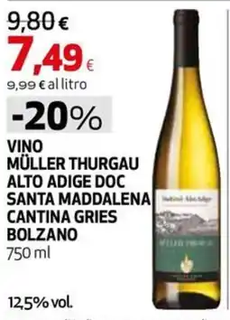 Extracoop Vino Müller Thurgau Alto Adige DOC Santa Maddalena Cantina Gries Bolzano offerta