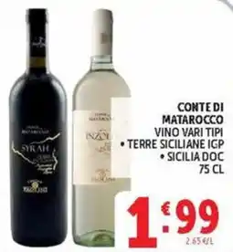 Deco Maxistore Conte di Matarocco Vino Vari Tipi offerta