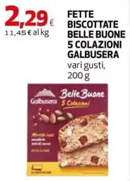Extracoop Fette biscottate belle buone 5 colazioni Galbusera offerta