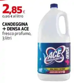 Extracoop Candeggina + Densa Ace offerta