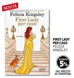 Extracoop First Lady per caso Felicia Kingsley offerta