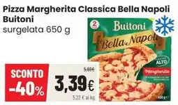 Coop Trentino Pizza Margherita Classica Bella Napoli Buitoni offerta