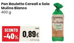 Coop Trentino Pan Bauletto Cereali e Soia Mulino Bianco offerta