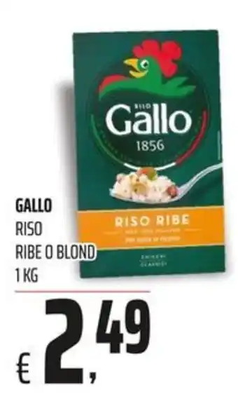 Gallo Riso Ribe o Blond