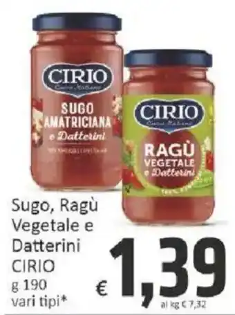 Paghi Poco Sugo, Ragù Vegetale e Datterini Cirio offerta